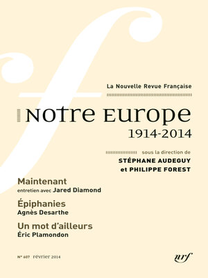 cover image of La Nouvelle Revue Française N° 607--Notre Europe